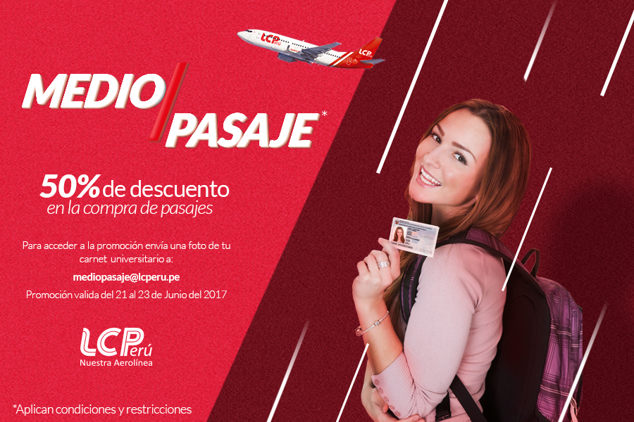 Aerolínea LC Perú lanza campaña para universitarios 2 medio pasaje post universidades