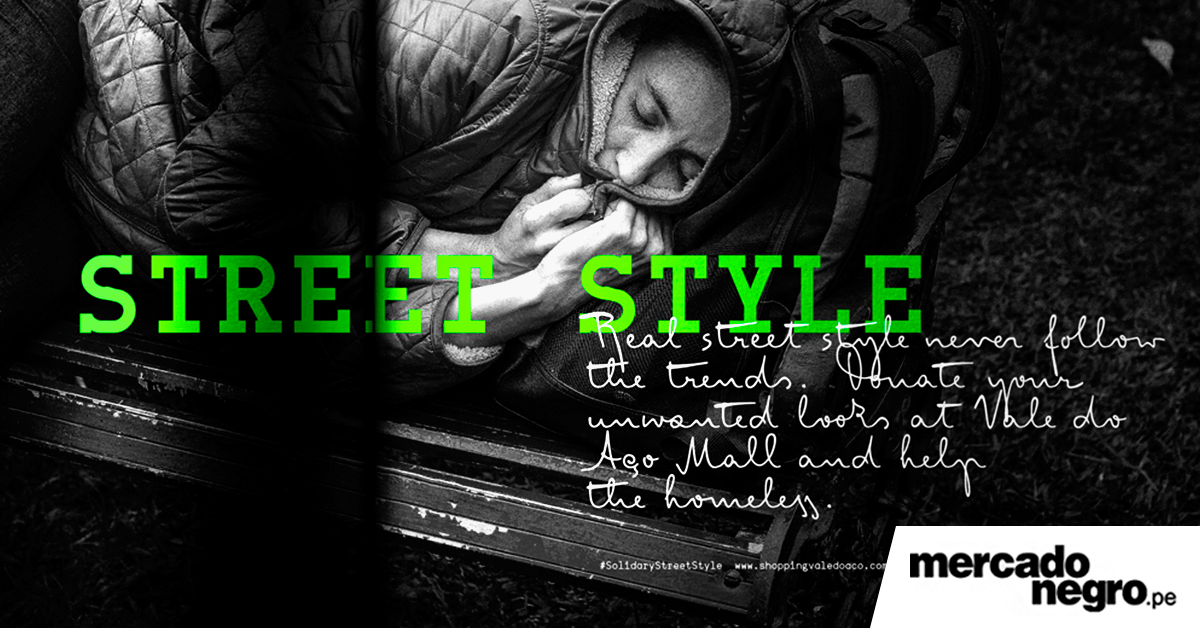 Solidary Street Style: La campaña que busca ayudar a las personas de la calle 1 SOLIDARYSTREETSTYLE