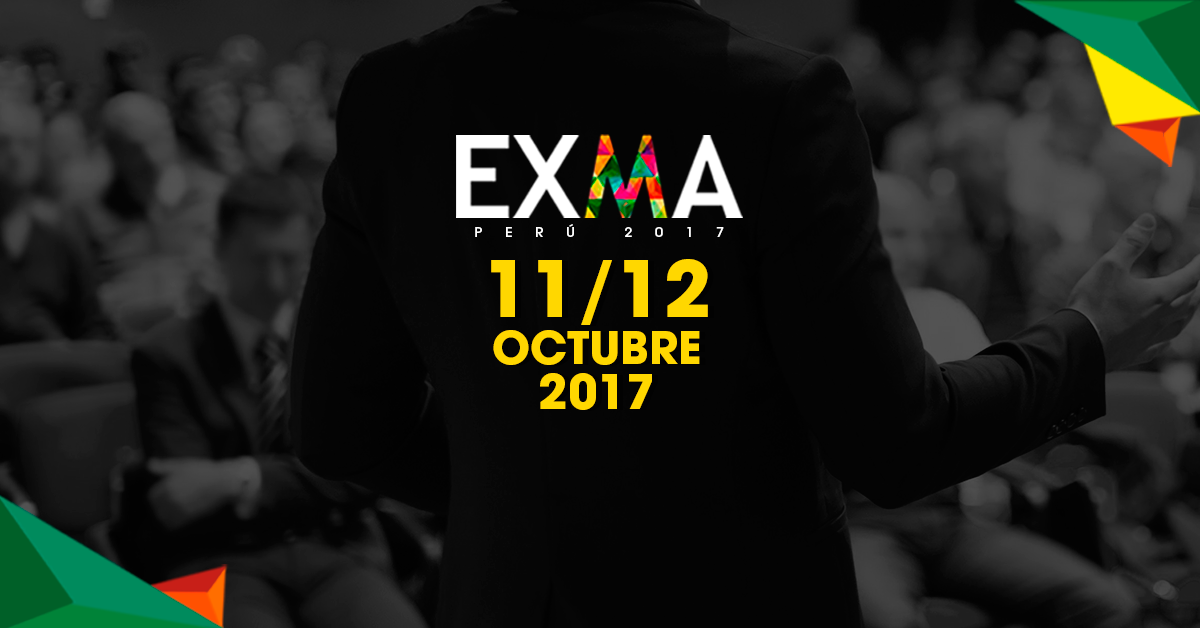 No te pierdas EXMA PERÚ 2017 1 EXMA DESCUENTO 2