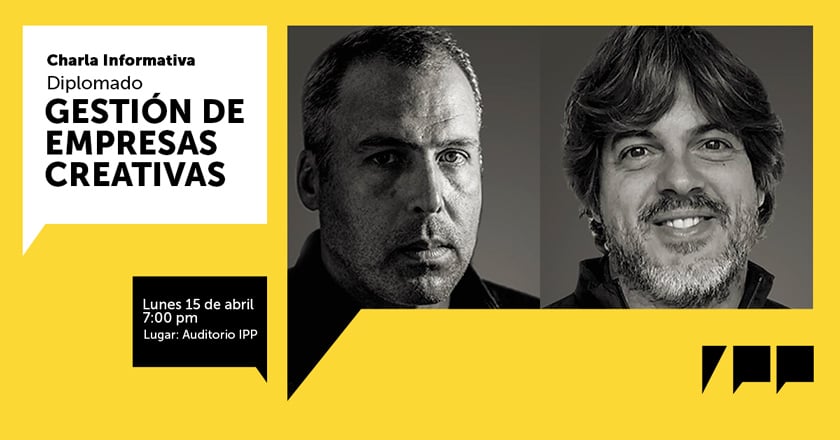 Charla Informativa: Diplomado de Gestión de Empresas Creativas del IPP 1 charla ipp gestion de empresas creativas