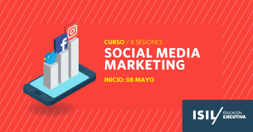 ISIL Educación Ejecutiva: El valor del Social Media Marketing 1 isil social media marketing