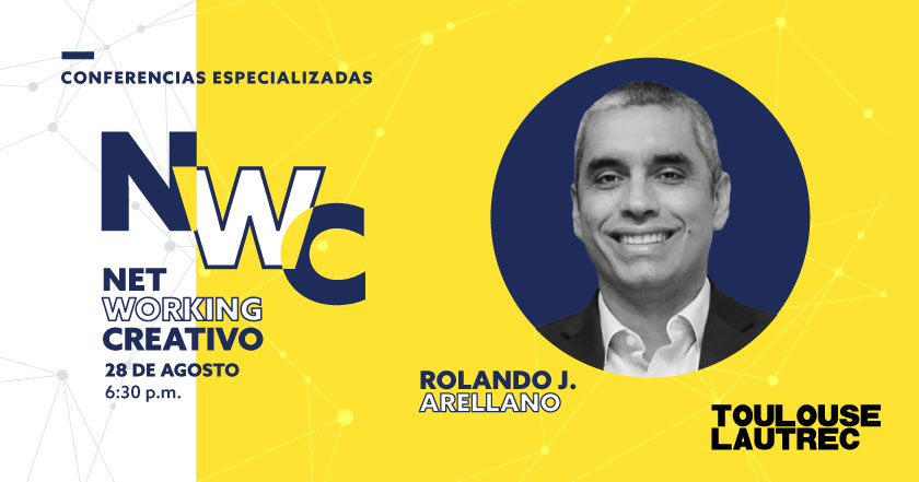 Toulouse Lautrec ofrece talleres gratuitos: ¨Networking creativo¨ 1 Tls networking creativos Rolando J arellano