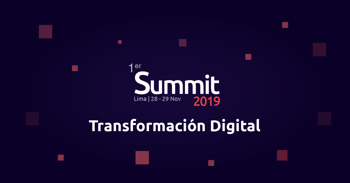 1er Summit de Transformación Digital 1 1200 x 628