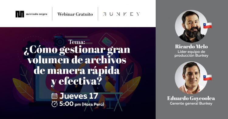 ¿Cómo gestionar gran volumen de archivos de manera rápida y efectiva? 1 webinar Bunkey 4