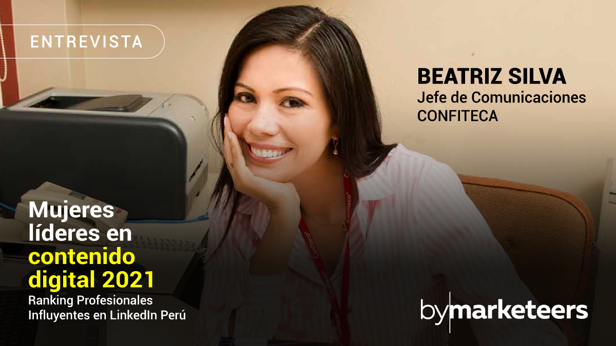 Entrevista: para Beatriz Silva Campos saber comunicar en LinkedIn es ...