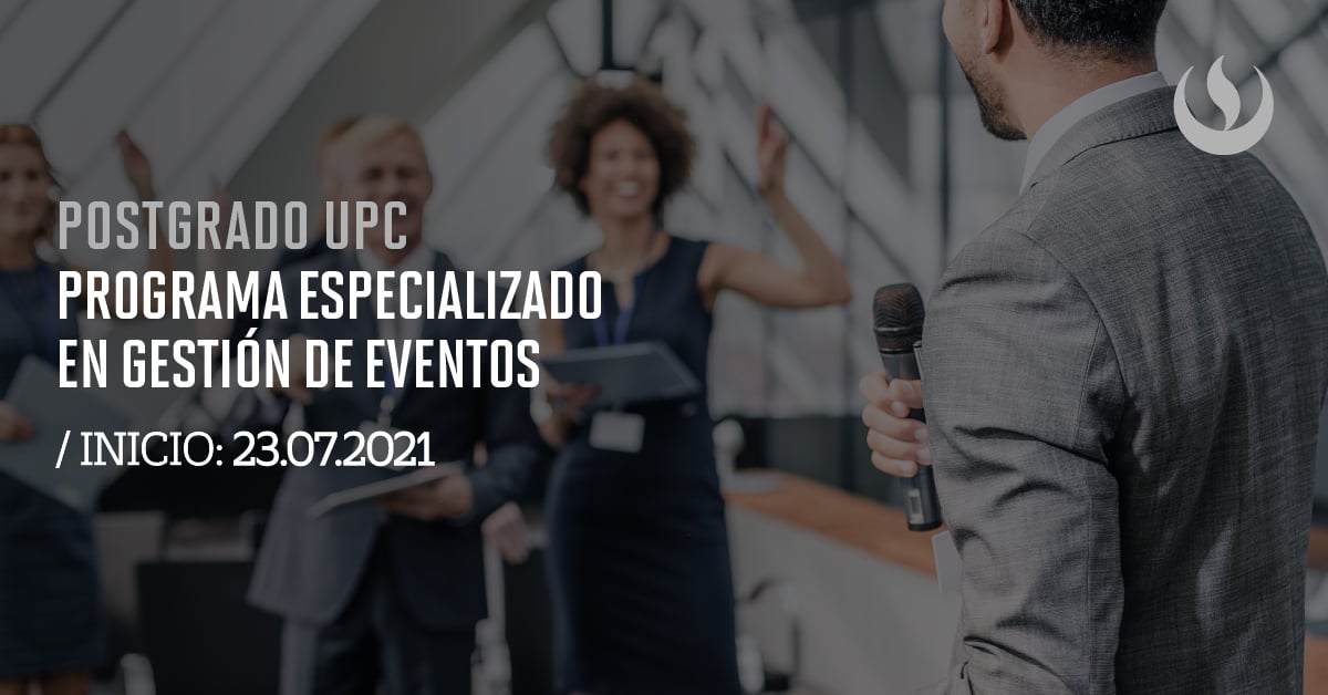UPC: Programa Especializado en Gestión de Eventos 1 PE Gestion de eventos PPL 2021