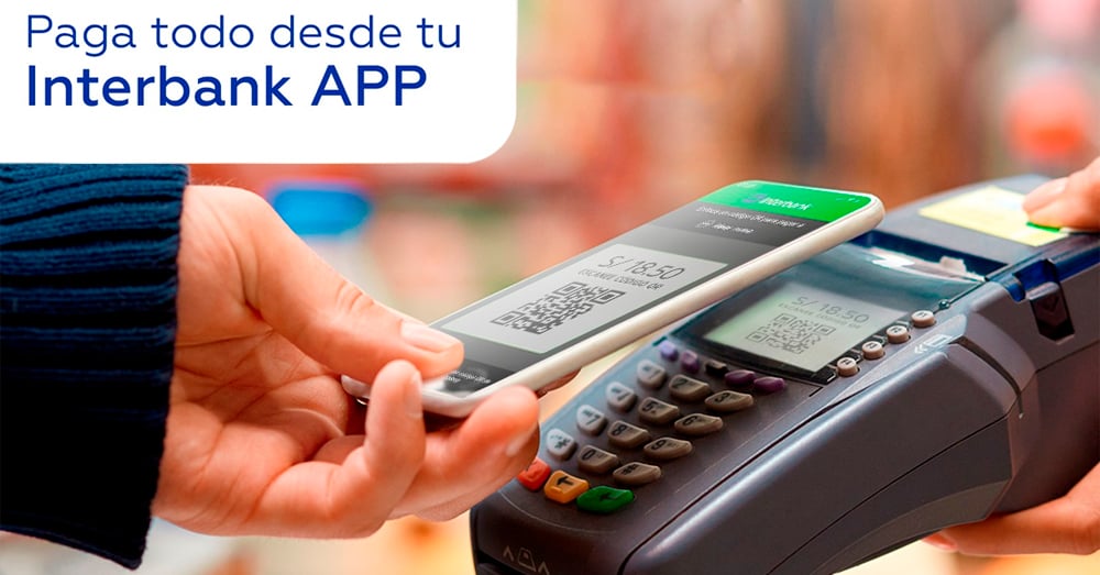 Fácil, seguro y 100% Digital: paga todo con tu Interbank APP desde tu celular 1 Fácil, seguro y 100% Digital: paga todo con tu Interbank APP desde tu celular