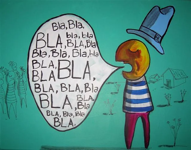 HABLAR POCO...DECIR MUCHO 1 bla bla bla