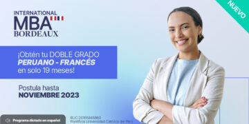 CENTRUM PUCP presenta la primera edición del International MBA Bordeaux 5 CENTRUM PUCP presenta la primera edición del International MBA Bordeaux
