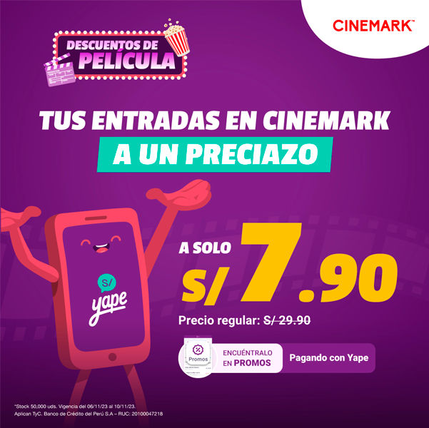 Yape te lleva al cine: Entradas desde S/6.90 por tiempo limitado 5 cinemark