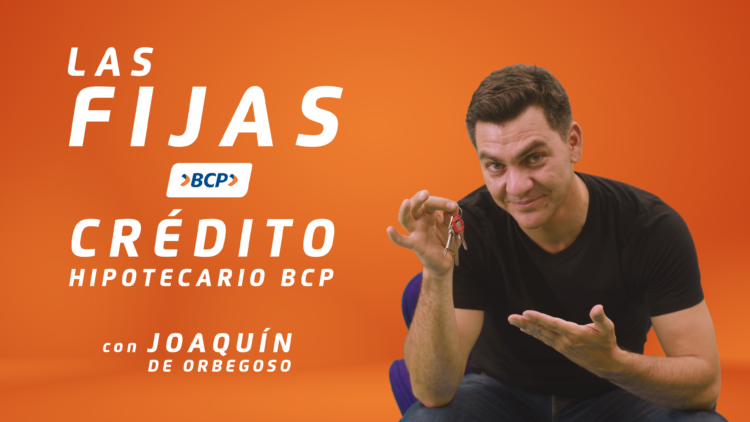 BCP presenta "Las Fijas" del crédito hipotecario 1 PORTADA2 1