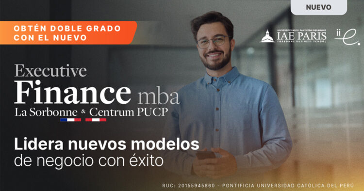 Nueva alianza educativa: CENTRUM PUCP y La Universidad de La Sorbonne presentan doble grado en Finanzas 1 Nueva alianza educativa: CENTRUM PUCP y La Universidad de La Sorbonne presentan doble grado en Finanzas