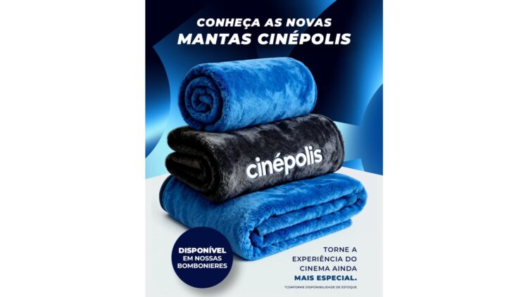 Cinepolis lanca manta exclusiva e reforca compromisso com a experiencia de conforto nas salas de cinema