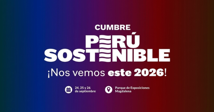 Cumbre Perú Sostenible 2026: así será el encuentro que se divide en 8 plazas temáticas 1 Cumbre Perú Sostenible 2026: así será el encuentro que se divide en 8 plazas temáticas
