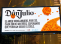 ¿Una valla dirigida a los difuntos? Así es la campaña de Don Julio